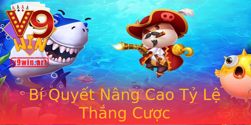 Bí Quyết Nâng Cao Tỷ Lệ Thắng Cược